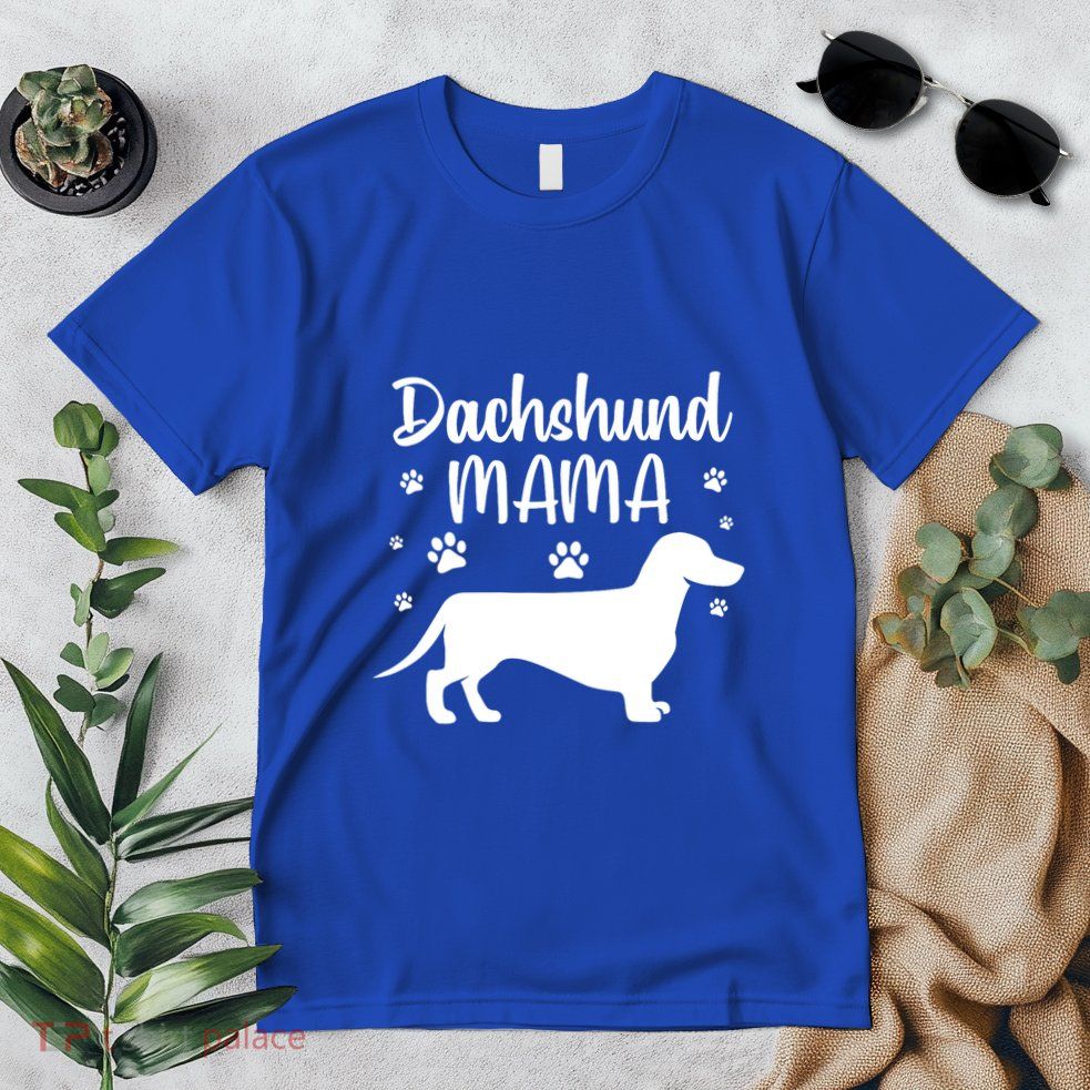 Funny Dachshund Mama Doxie Dog Lovers Gift Premium T-Shirt