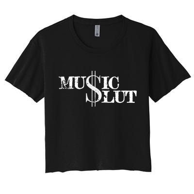 Funny Distressed Music Slut Women's Crop Top Tee