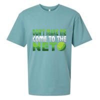 Funny Dont Make Me Come To The Net Tennis Player Sueded Cloud Jersey T-Shirt