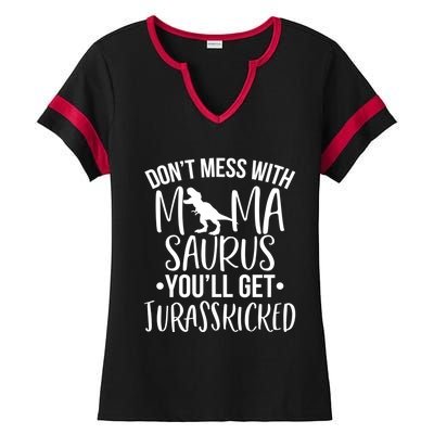 Funny Don't Mess With Mamasaurus For Moms And Mothers Design Gift Ladies Halftime Notch Neck Tee