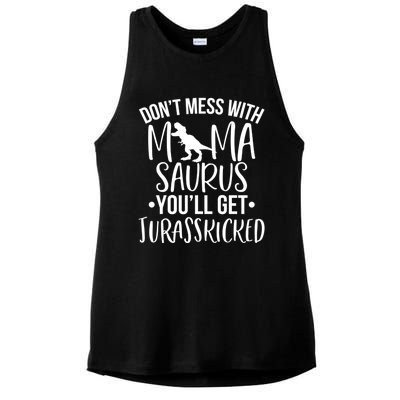 Funny Don't Mess With Mamasaurus For Moms And Mothers Design Gift Ladies PosiCharge Tri-Blend Wicking Tank