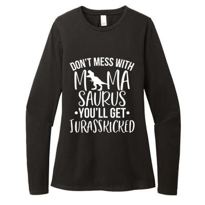 Funny Don't Mess With Mamasaurus For Moms And Mothers Design Gift Womens CVC Long Sleeve Shirt