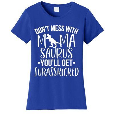 Funny Don't Mess With Mamasaurus For Moms And Mothers Design Gift Women's T-Shirt