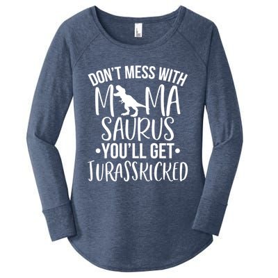 Funny Don't Mess With Mamasaurus For Moms And Mothers Design Gift Women's Perfect Tri Tunic Long Sleeve Shirt