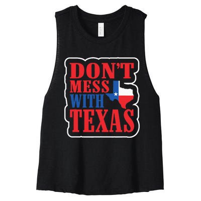 Freedom DonT Mess With The Texas Gift Women's Racerback Cropped Tank