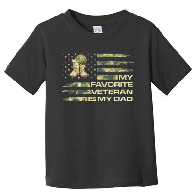 Father's Day My Favorite Veteran Is My Dad Toddler T-Shirt