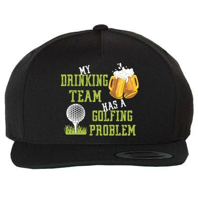Father's Day My Drinking Team Has A Golfing Probably Gift For Dad Wool Snapback Cap