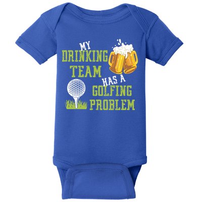 Father's Day My Drinking Team Has A Golfing Probably Gift For Dad Baby Bodysuit