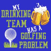 Father's Day My Drinking Team Has A Golfing Probably Gift For Dad Zip Tote Bag