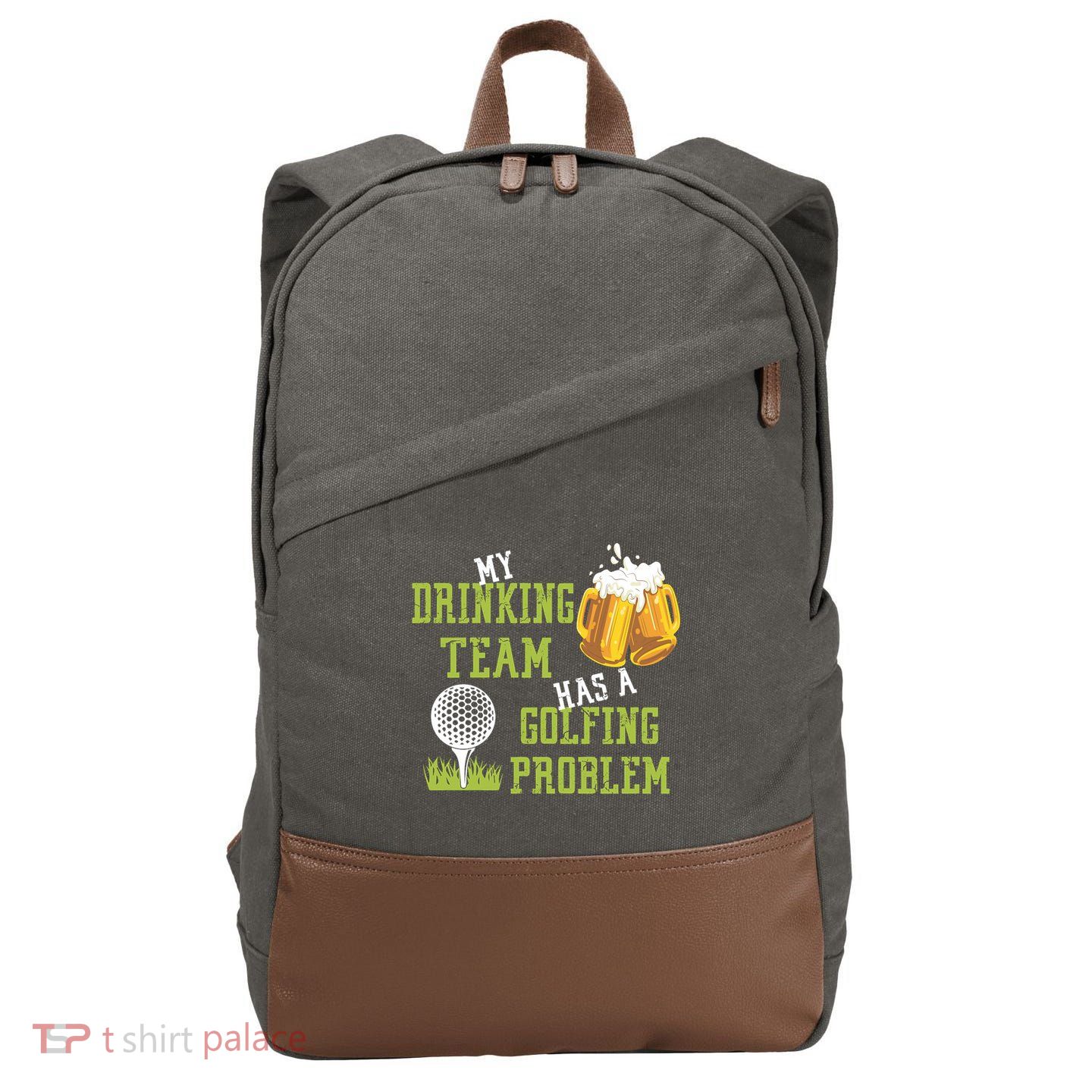 Father's Day My Drinking Team Has A Golfing Probably Gift For Dad Cotton Canvas Backpack