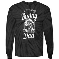 Fathers Day My Fishing Buddies Call Me Dad Birthday Men Tie-Dye Long Sleeve Shirt