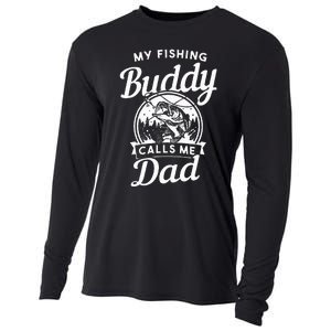 Fathers Day My Fishing Buddies Call Me Dad Wife Daughter Cooling Performance Long Sleeve Crew