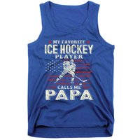 Fathers Day My Favorite Ice Hockey Player Calls Me Papa Flag Gift Tank Top