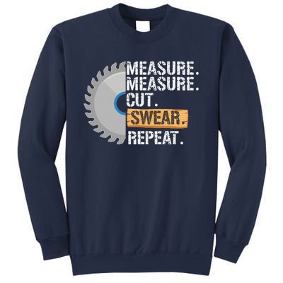 Funny Dad Measure Cut Swear Repeat Handyman Father Day Sweatshirt