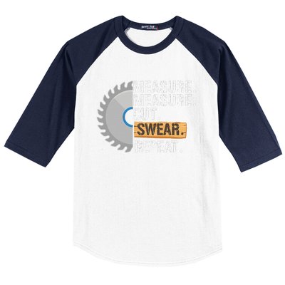 Funny Dad Measure Cut Swear Repeat Handyman Father Day Baseball Sleeve Shirt