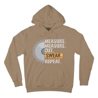 Funny Dad Measure Cut Swear Repeat Handyman Father Day Hoodie