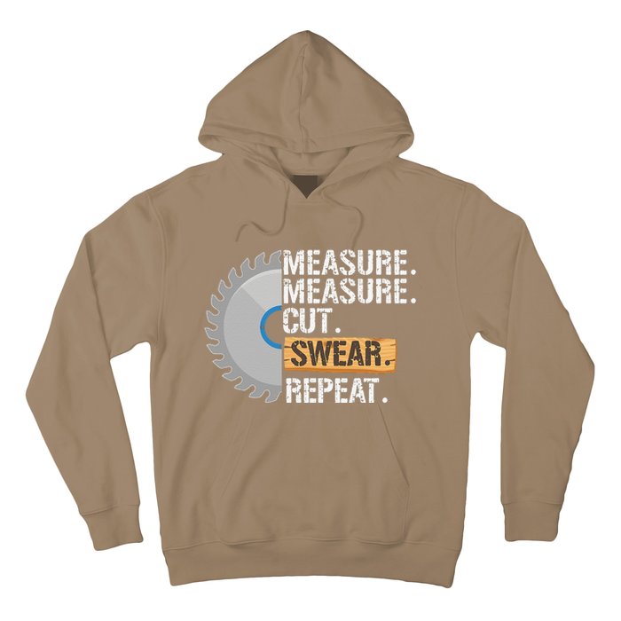 Funny Dad Measure Cut Swear Repeat Handyman Father Day Hoodie