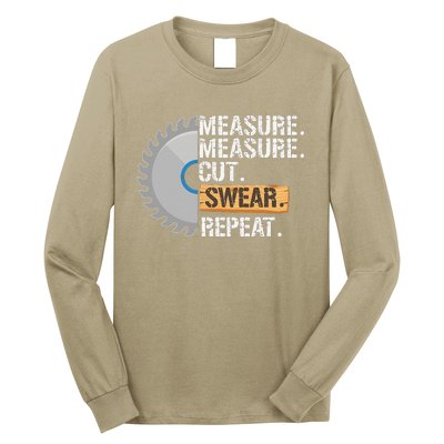 Funny Dad Measure Cut Swear Repeat Handyman Father Day Long Sleeve Shirt