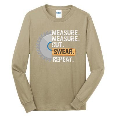 Funny Dad Measure Cut Swear Repeat Handyman Father Day Tall Long Sleeve T-Shirt