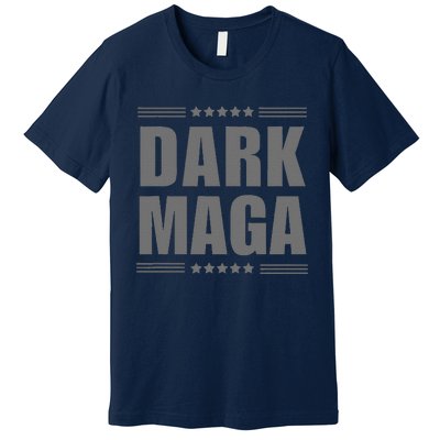 Funny Dark Maga 2024 Maga New! Dark Maga Gift Premium T-Shirt