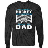 Father's Day My Favorite Hockey Player Call Me Dad Gift Tie-Dye Long Sleeve Shirt