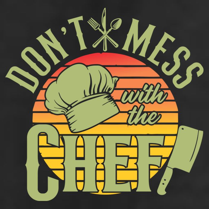 Funny Dont Mess With The Chef Retro Food Lover Cooking Gift Cool Comfort Performance Bucket Hat