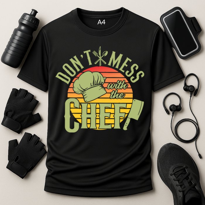 Funny Dont Mess With The Chef Retro Food Lover Cooking Gift Cooling Performance Crew T-Shirt