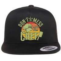 Funny Dont Mess With The Chef Retro Food Lover Cooking Gift Flat Bill Trucker Hat