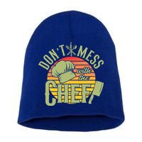 Funny Dont Mess With The Chef Retro Food Lover Cooking Gift Short Acrylic Beanie