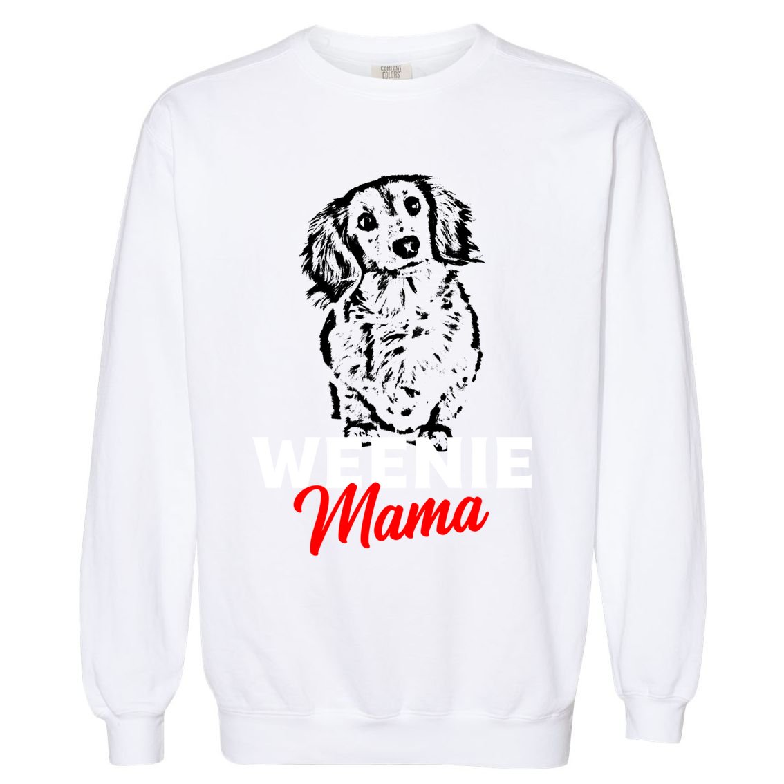 Funny Dachshund Mama Lover Weiner Dog Gift Garment-Dyed Sweatshirt
