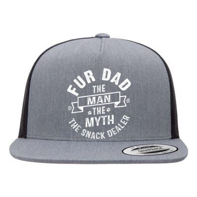 Fur Dad Man Myth Snack Dealer Funny Paw Cat Dog FatherS Day Flat Bill Trucker Hat