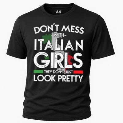 Funny Dont Mess With Italian Girls Italy Flag Pride Roots Performance Shirt