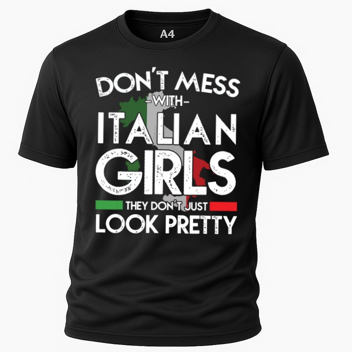 Funny Dont Mess With Italian Girls Italy Flag Pride Roots Cooling Performance Crew T-Shirt