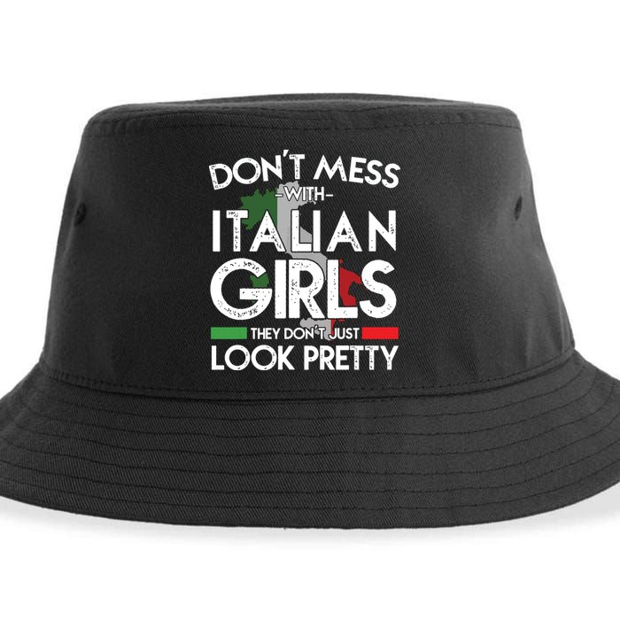 Funny Dont Mess With Italian Girls Italy Flag Pride Roots Sustainable Bucket Hat