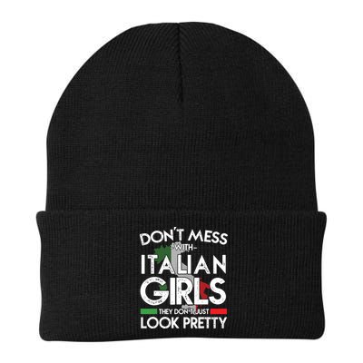 Funny Dont Mess With Italian Girls Italy Flag Pride Roots Beanie