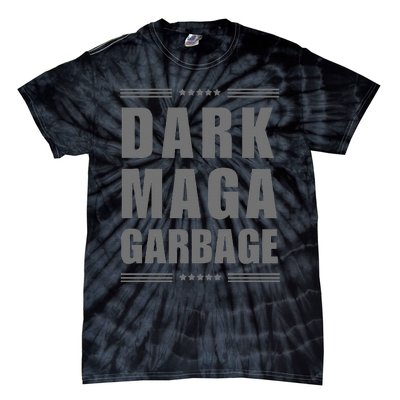 Funny! Dark Maga Garbage Maga Garbage Proud Maga Garbage Gift Tie-Dye T-Shirt