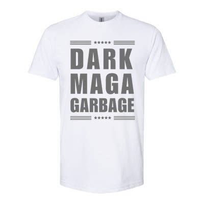 Funny! Dark Maga Garbage Maga Garbage Proud Maga Garbage Gift Softstyle CVC T-Shirt