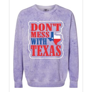 Freedom Don't Mess With The Texas Gift Colorblast Crewneck Sweatshirt