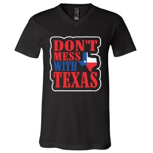 Freedom Don't Mess With The Texas Gift V-Neck T-Shirt