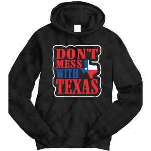 Freedom Don't Mess With The Texas Gift Tie Dye Hoodie