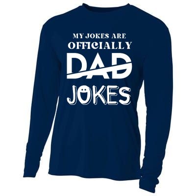 Fathers Day My Jokes Are Officially Dad Jokes Wife Daughter Cooling Performance Long Sleeve Crew