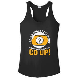 Father's Day My Skill Level Would Go Up Billiards Dad Gift For Dad Ladies PosiCharge Competitor Racerback Tank