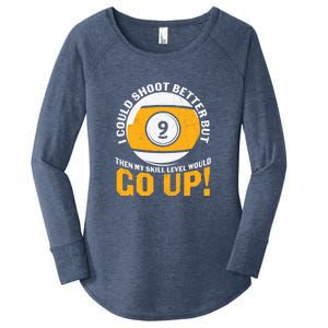 Father's Day My Skill Level Would Go Up Billiards Dad Gift For Dad Women's Perfect Tri Tunic Long Sleeve Shirt