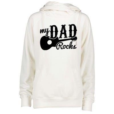 Fathers Day My Dad Rocks Music Lover Dad Meaningful Gift Womens Funnel Neck Pullover Hood