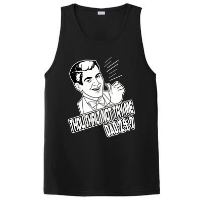 Funny Dad Meme Thou Shalt Not Try Me Fathers Day Funny Gift PosiCharge Competitor Tank