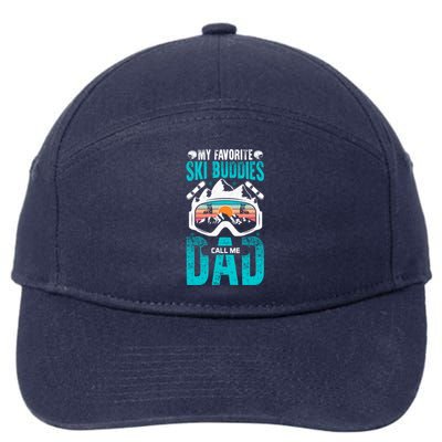 Father’S Day My Favorite Ski Buddies Call Me Dad Snow Skiing Cute Gift 7-Panel Snapback Hat