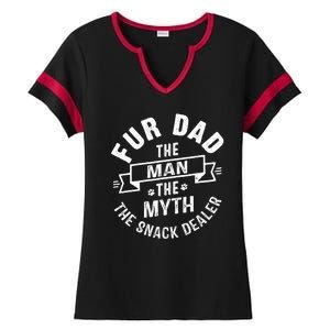 Fur Dad Man Myth Snack Dealer Funny Paw Cat Dog FatherS Day Ladies Halftime Notch Neck Tee