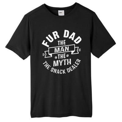 Fur Dad Man Myth Snack Dealer Funny Paw Cat Dog FatherS Day Tall Fusion ChromaSoft Performance T-Shirt