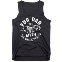 Fur Dad Man Myth Snack Dealer Funny Paw Cat Dog FatherS Day Tank Top