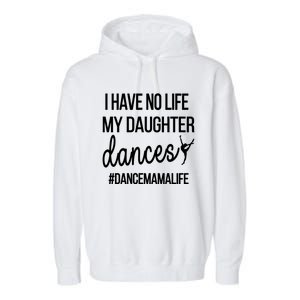 Funny Dance Mama Dance Mom Of A Dancer Mom Cool Gift Garment-Dyed Fleece Hoodie